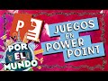 JUEGOS en POWER POINT - Por el Mundo ✈️ [DESCARGAR]