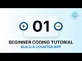 React Counter App Tutorial for Beginners (useState)