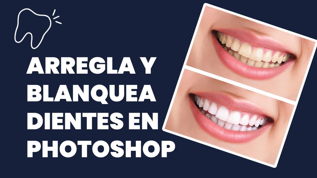 Arreglar dentadura y blanquear dientes Photoshop - YouTube