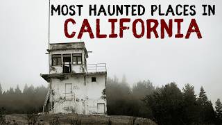 Most Haunted Places in California
