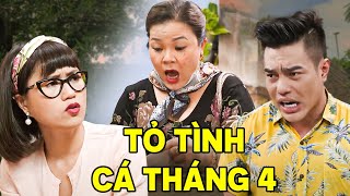 Phim Hài Việt Nam | TỎ TÌNH CÁ THÁNG TƯ | Phim Việt Nam Hay Nhất 2024 | Phim Hài Hay Nhất | THVL
