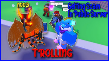 Noob Getting SCAM in public server Trolling | A Universal Time