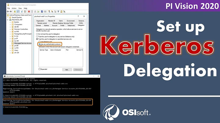 PI Vision 2020 Installation - Phase 5 - Set up Kerberos Delegation