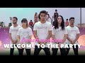 Diplo, French Montana & Lil Pump ft. Zhavia - Welcome To The Party | Dance Choreography