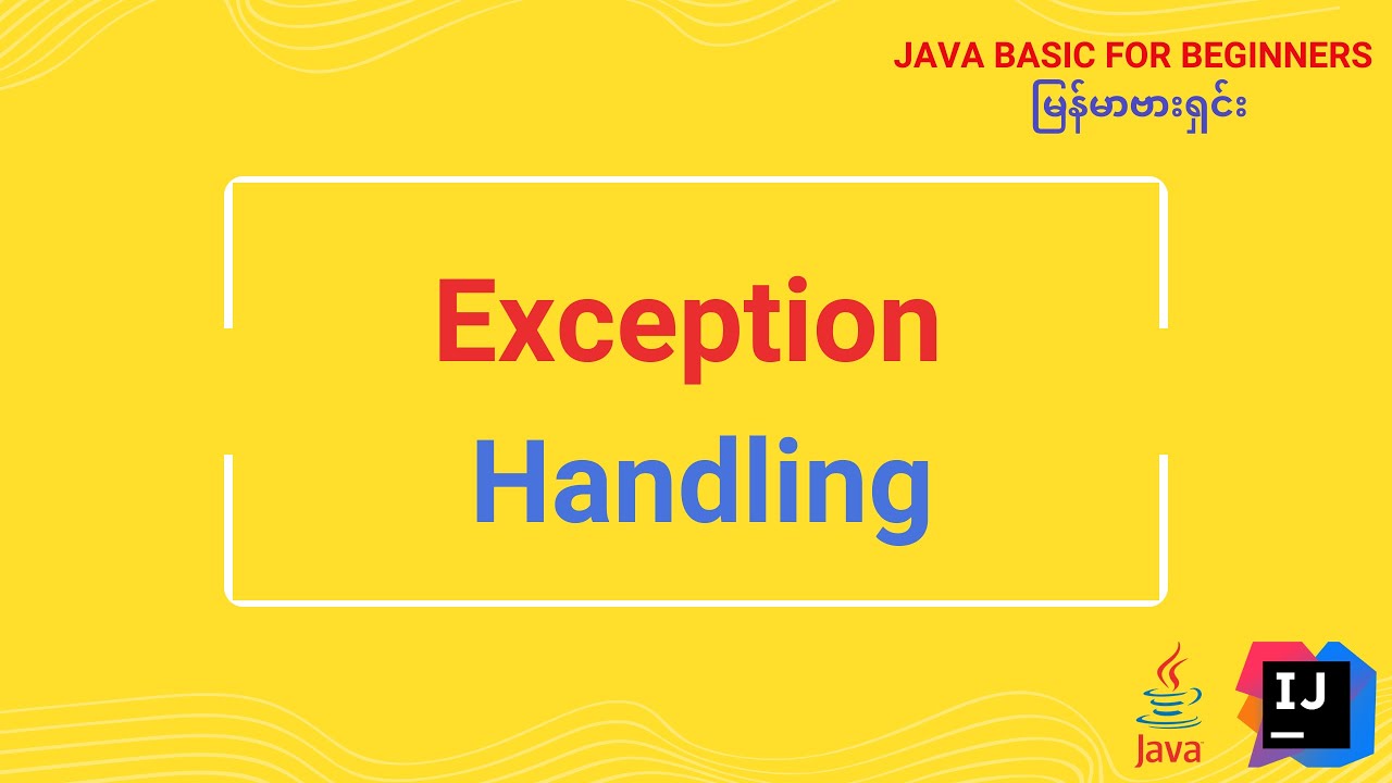 Java Exception - In Burmese - YouTube