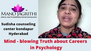 Mind Blowing Truth About Careers In Psychology By Dr.geetha Challa.sudisha Counseling Center Hyd