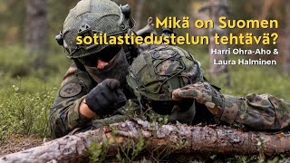 Mikä on sotilastiedustelun tehtävä?