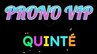 PRONO VIP QUINTÉ DU 19/05/2024