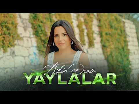 Aylin Demir - Yaylalar - Halay