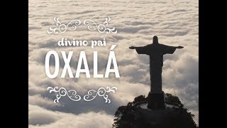 Video thumbnail of "Onisâ Urê | Oxalá Canomblé"