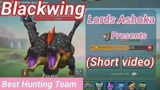 Blackwing || Best hunting team for Blackwing || Lords mobile @Lords Ashoka