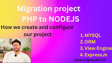 How to migrate PHP TO NODEJS APP #php #nodejs