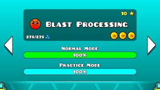 Geometry Dash: Blast Processing 100% (All coins) | Aeonix