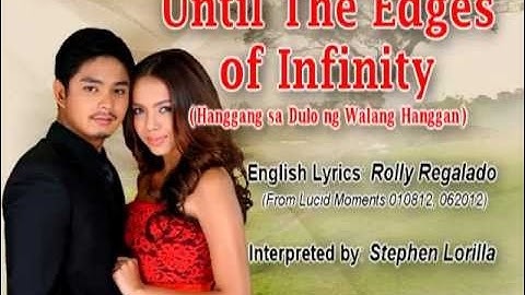 Walang Hanggan (Until the edges of infinity.mpg/hanggang sa dulo ng walang hanggan)