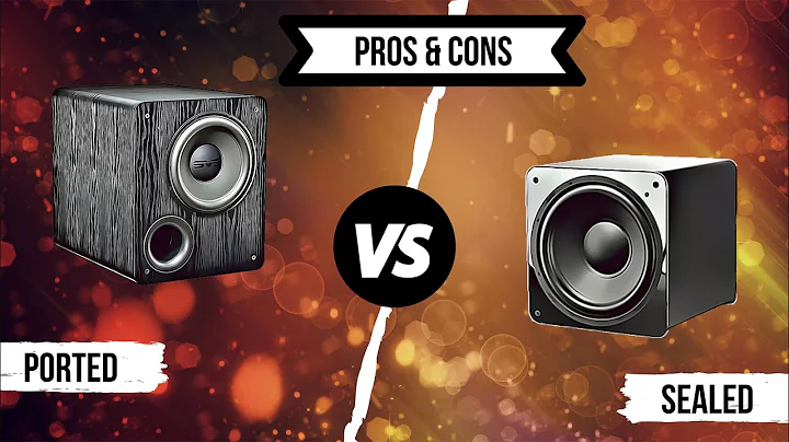 Ported vs Sealed Subwoofer Pros and Cons