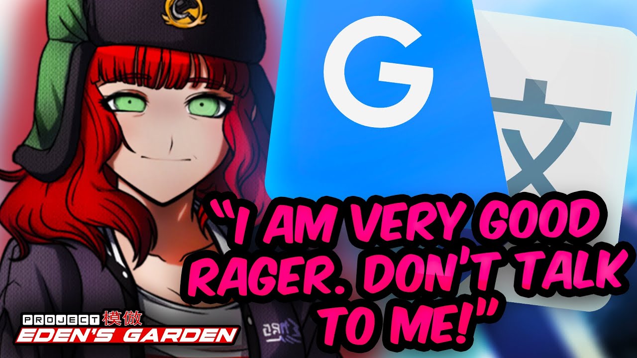 Google Translating Project Eden's Garden Ultimate Introductions!