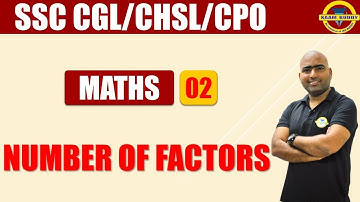10:00 AM - Number of Factors | Maths By Deepanker Sir | SSC CGL | CHSL | CPO