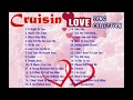 Cruisin Love / song collection / track 1 ] songs