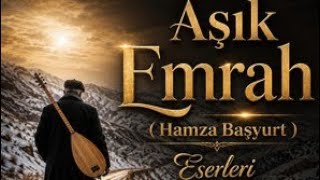 Aşık Emrah Eserleri - Leyli 