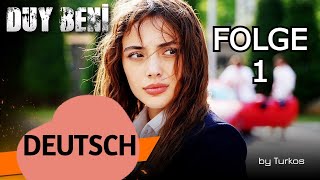 Duy Beni Deutsch - Türkische Serien