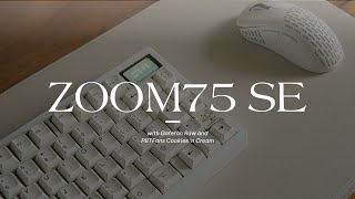 Zoom75 SE White (feat. Gateron Raw) | Not Your Average 75% Keyboard