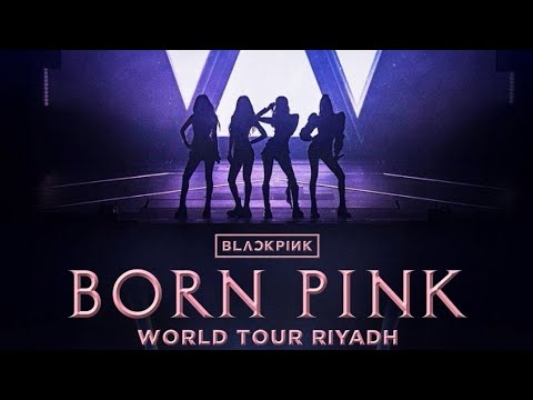 Blackpink Born Pink World Tour Concert in Riyadh Part 2 #blackpink # ...