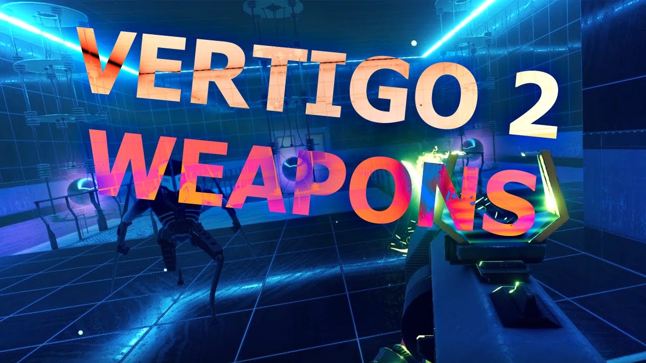 Vertigo 2 Weapons Comparison YouTube