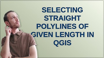 Gis: Selecting straight polylines of given length in QGIS
