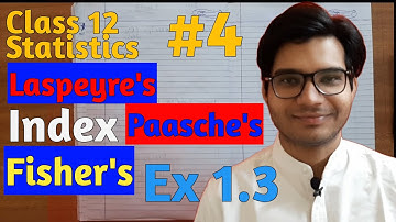 || Part 1 || Ch 1 || Index Number || #4 || Exercise 1.3 || Laspeyre