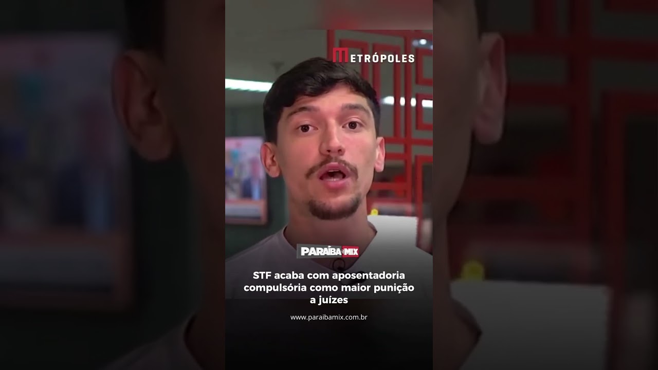 STF acaba com aposentadoria compulsória como maior punição a juízes