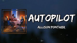 Watch Allison Ponthier Autopilot video
