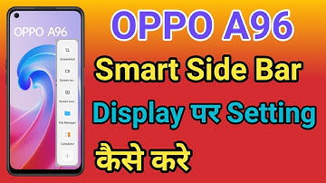 OPPO A96 Smart Sidebar Setting | OPPO A96 Enable Smart Sidebar Features