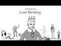 Lord Birthday: Creativity During Crisis