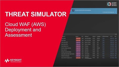 Threat Simulator: Cloud WAF AWS Deployment and Assessment