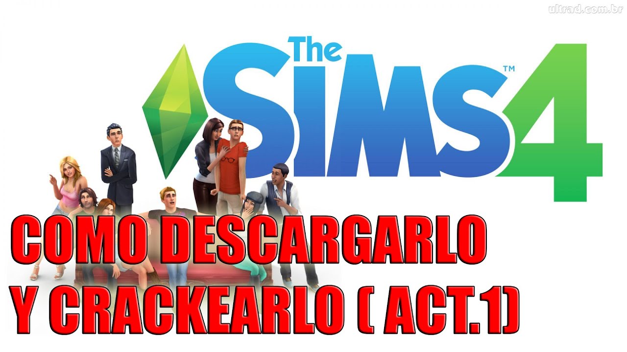 TUTORIAL | SIMS 4 | Como descargar, crackear y poner en español