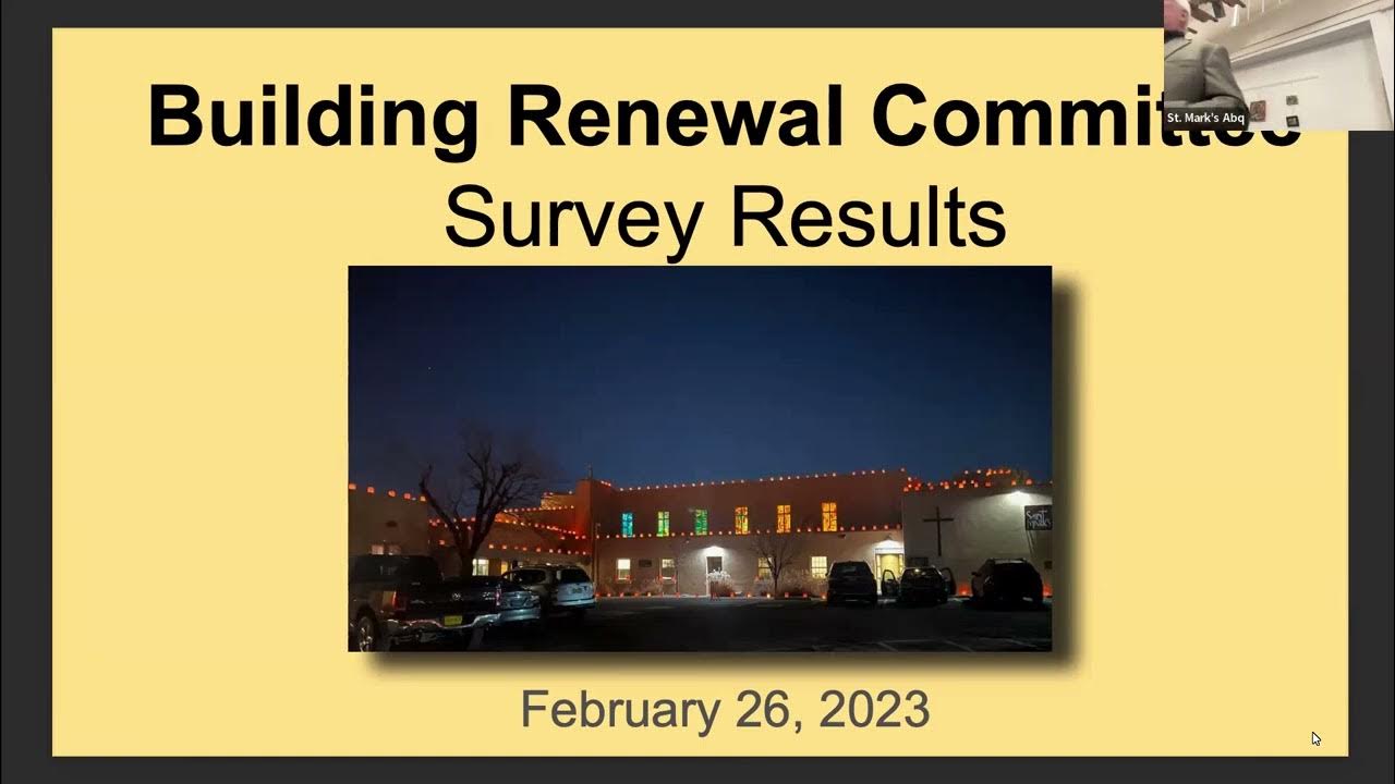 Building Renewal Parish Survey Results Presentation 2/26/2023 YouTube