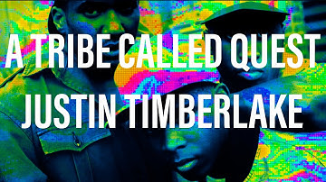 A Tribe Called Quest - 1nce Again Justin Timberlake Remix