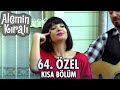 Alemin Kralı Özel Kısa Bölümler | 64