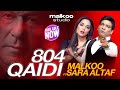 Qaidi 804  malkoo ft sara altaf  latest song 2024  malkoo studio