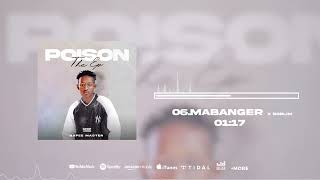 X - Mabanger Official Music Audio