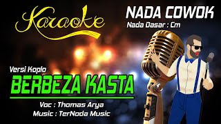 Download Lagu Karaoke BERBEZA KASTA - Thomas Arya ( Nada Cowok ) MP3