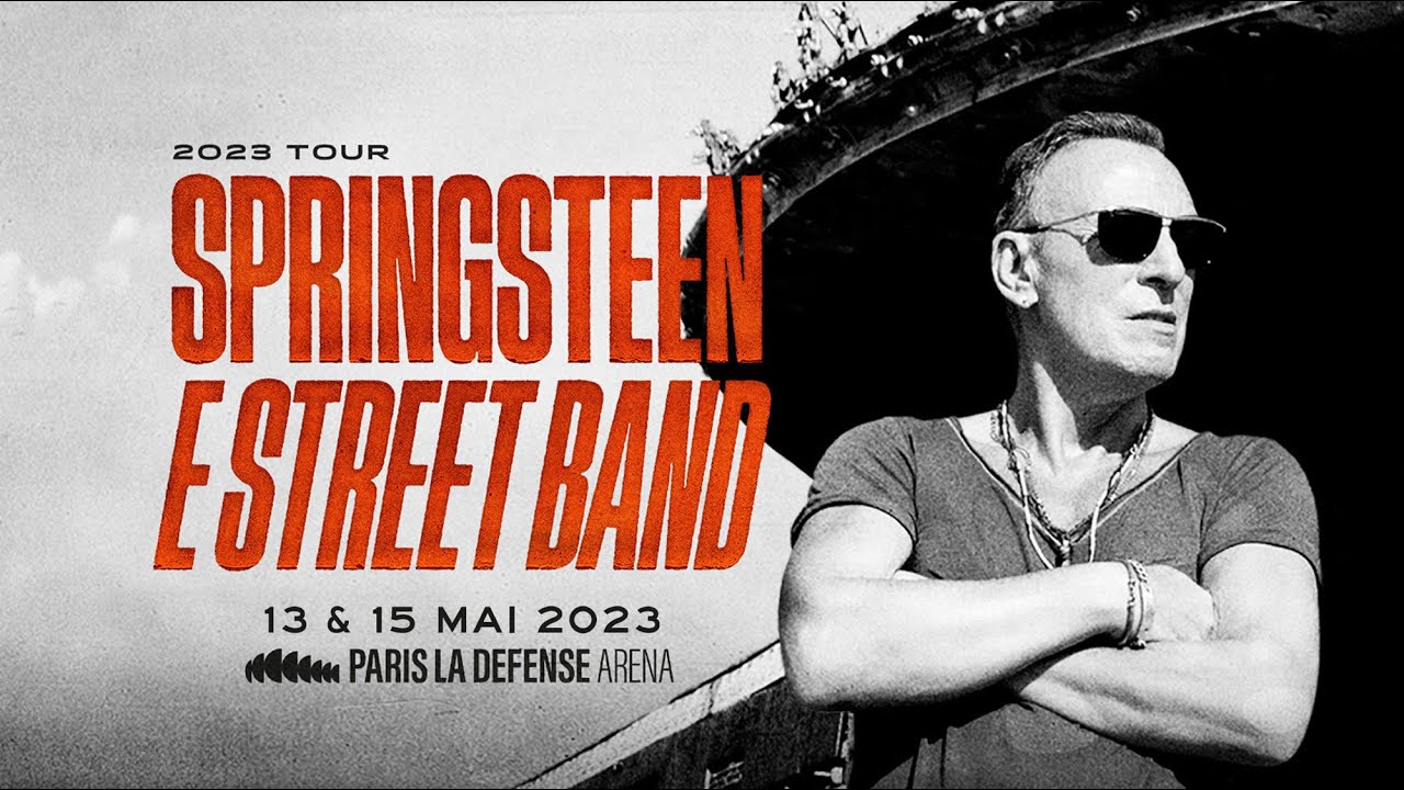 Download Bruce Springsteen & The E Street Band | 13 & 15 mai 2023 à Paris La Défense Arena