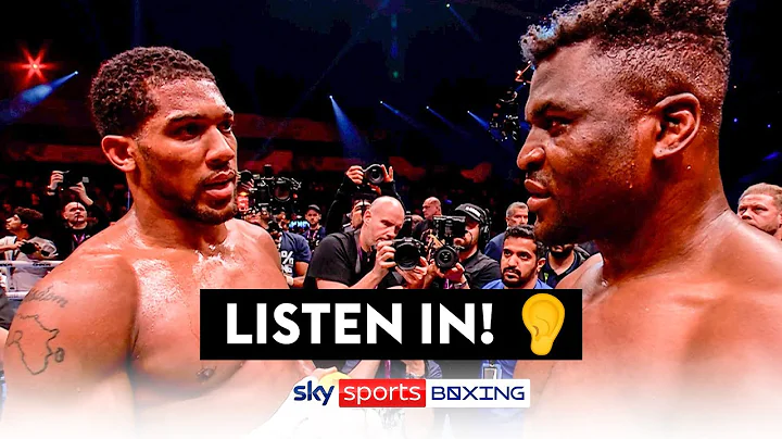 LISTEN IN! What Joshua & Ngannou said to each other after their fight 👂