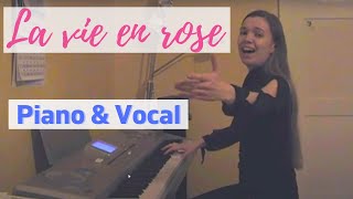 Edith Piaf - La vie en rose (piano+vocal cover)