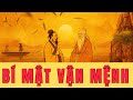 Bí mật vận mệnh: Không Ai Sinh Ra Có Mệnh Lớn – Nhưng Có Người Lại Quyết Định Cả Thiên Hạ