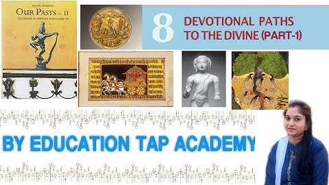 NCERT||Class-7||SocialScience|| History||Chapter:8|Devotional Paths To The Divine (Part-2)