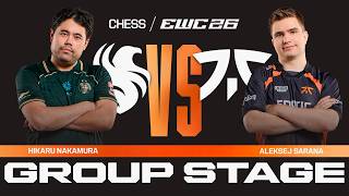 Hikaru Nakamura vs Aleksej Sarana | Chess at EWC 26 | Group Stage - VOD