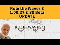 Update Rule the Waves 3 Beta 1.00.37