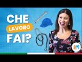 Che lavoro fai? - Impara l'Italia (Lezione 11 Livello A2. Italian for beginners)