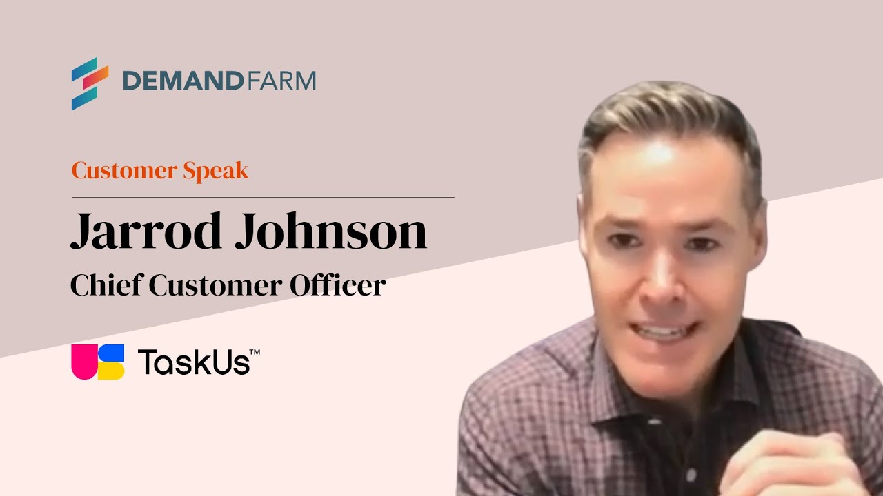 Client Speak: Jarrod Johnson, Chief Customer Officer at TaskUs